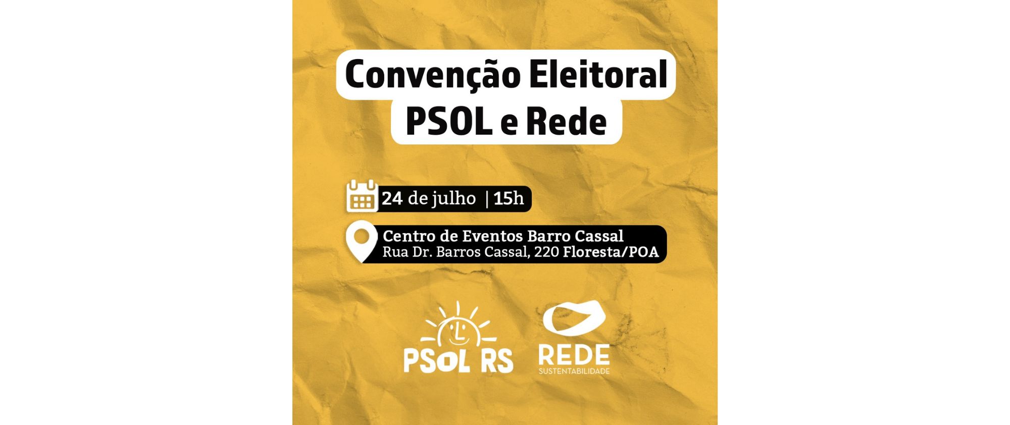 Convenção do PSOL e da Rede oficializará nomes de Pedro Ruas e Neiva Lazzarotto ao governo do RS e Roberto Robaina para o Senado